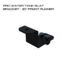 PRO WATER TANK SLAT BRACKET - BY FRONT RUNNER