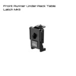 Front Runner Under-Rack Table Latch MKII
