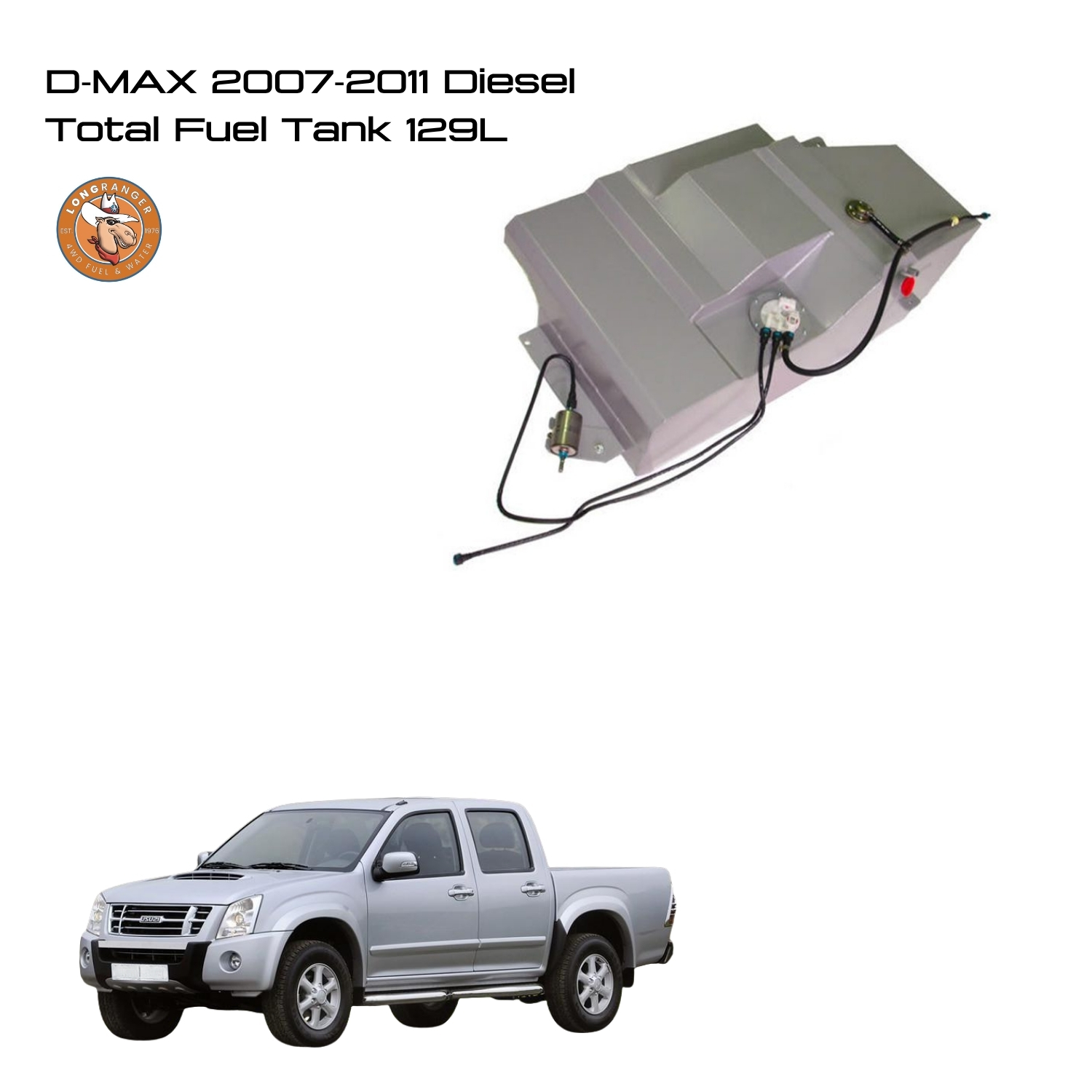 D-MAX 2007-2011 Diesel Total Fuel Tank 129L D-MAX 2007-2011 Diesel Total Fuel Tank 129L - Image 1