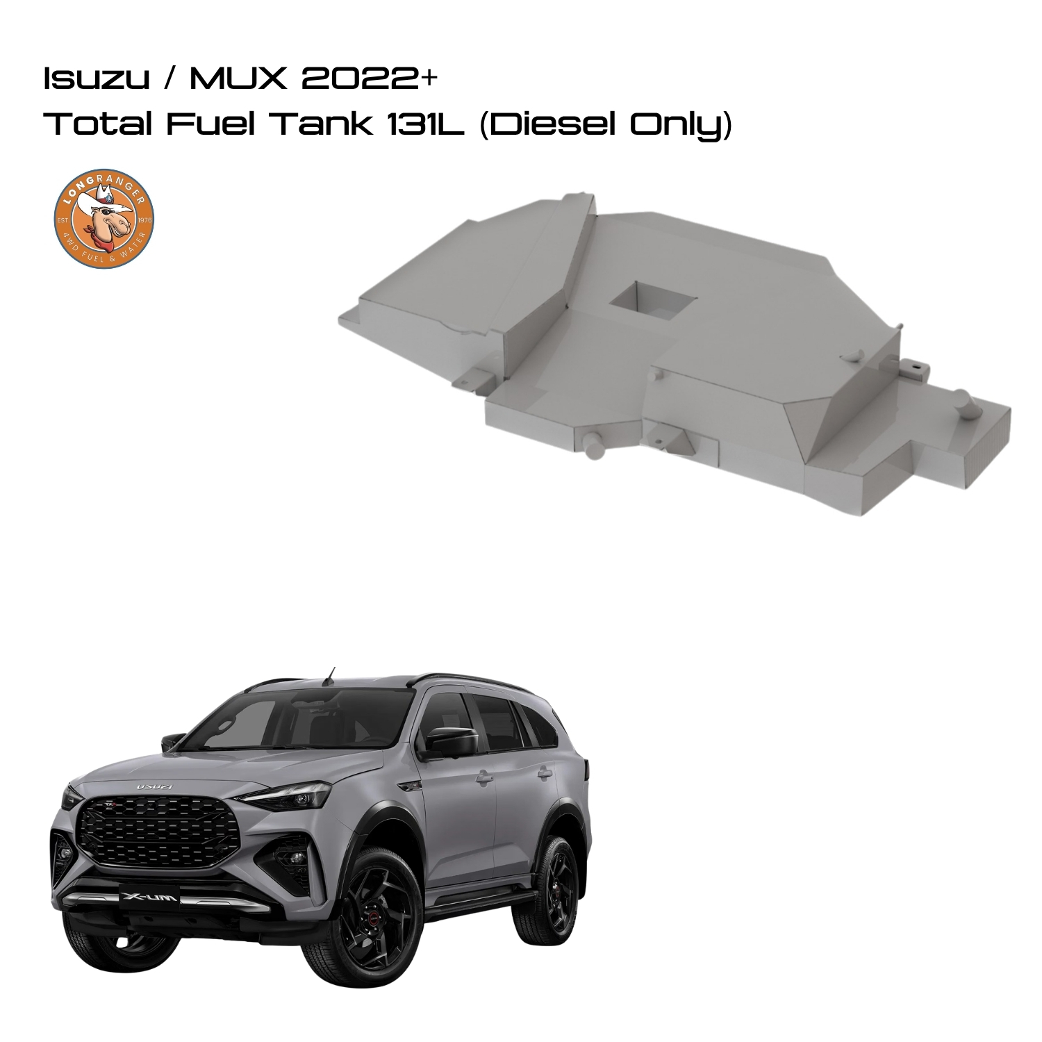 Isuzu MUX 2022+ Total Fuel Tank 131L Isuzu / MUX 2022+ Total Fuel Tank 131L (Diesel Only) - Image 1