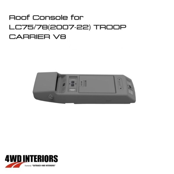 Roof Console for LC70 SERIES TROOP CARRIER V83